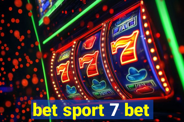 bet sport 7 bet